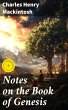 Notes on the Book of Genesis (eBook,... - Bild 1