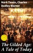 The Gilded Age: A Tale of Today (eBook,... - Bild 1