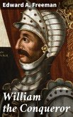 William the Conqueror (eBook, ePUB)