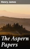 The Aspern Papers (eBook, ePUB)