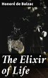 The Elixir of Life (eBook, ePUB) - Bild 1