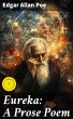 Eureka: A Prose Poem (eBook, ePUB) - Bild 1