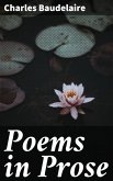 Poems in Prose (eBook, ePUB)