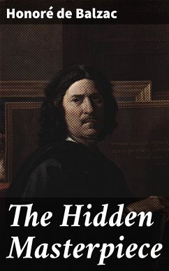 The Hidden Masterpiece (eBook, ePUB) - Balzac, Honoré de