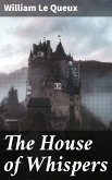 The House of Whispers (eBook, ePUB)