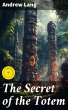 The Secret of the Totem (eBook, ePUB) - Bild 1