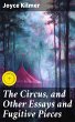 The Circus, and Other Essays and... - Bild 1