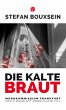 Die kalte Braut - Bild 1