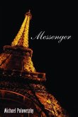 MESSENGER (eBook, ePUB) MESSENGER (eBook, ePUB)