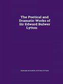 The Poetical Works of Sir Edward Bulwer Lytton (eBook, ePUB)