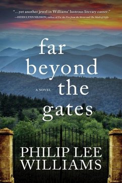 Far Beyond the Gates - Williams, Philip Lee