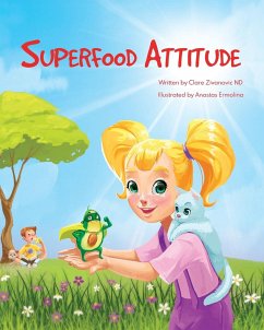 Superfood Attitude - Zivanovic, Clare