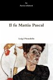 Il fu Mattia Pascal