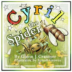 Cyril the Spider - Cranmer, Glenn J.