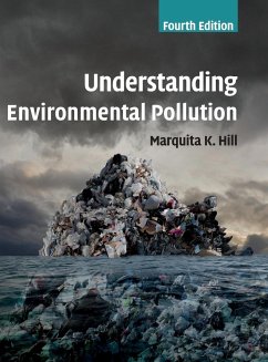 Understanding Environmental Pollution - Hill, Marquita K.