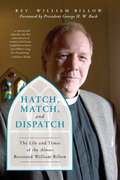 Hatch, Match, and Dispatch - Billow, William