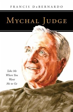 Mychal Judge - Debernardo, Francis