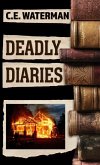 Deadly Diaries