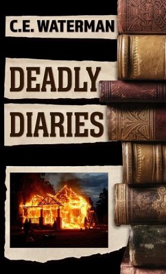 Deadly Diaries - Waterman, C. E.