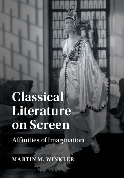 Classical Literature on Screen - Winkler, Martin M.