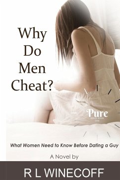 Why Do Men Cheat? - Winecoff, R L