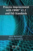 Process Improvement with CMMI(R) v1.2 and ISO Standards