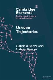 Uneven Trajectories - Benza, Gabriela; Kessler, Gabriel
