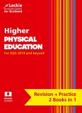 Complete Revision and Practice Sqa Exams - Higher Physical Education Complete Revision and Practice: Revise Curriculum for Excellence Sqa Exams