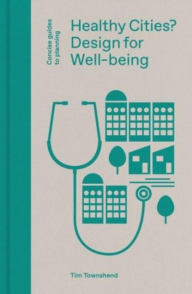 Healthy Cities? Healthy Cities?