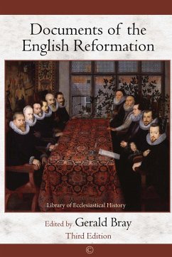 Documents of the English Reformation - Bray, Gerald