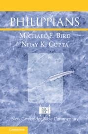 Philippians - Bird, Michael F; Gupta, Nijay K