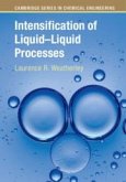 Intensification of Liquid-Liquid Processes