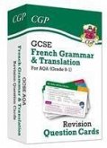 GCSE AQA French: Grammar & Translation Revision Question Cards (For exams in 2024 and 2025)