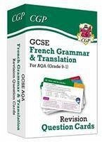 GCSE AQA French: Grammar & Translation Revision Question Cards (For exams in 2024 and 2025) - CGP Books