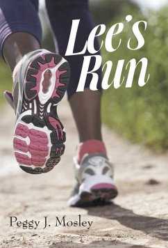 Lee's Run - Mosley, Peggy J.