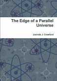 The Edge of a Parallel Universe