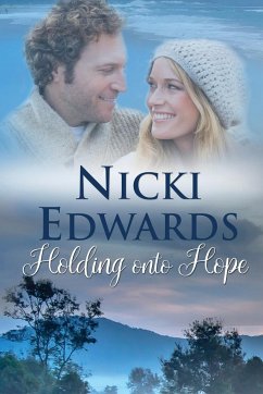 Holding Onto Hope - Edwards, Nicki