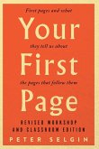 Your First Page: First Pages and What They Tell Us about the Pages that Follow Them Your First Page: First Pages and What They Tell Us about the Pages that Follow Them