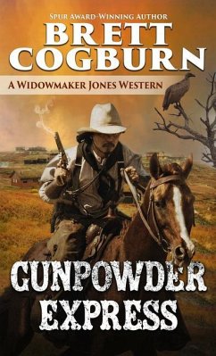 Gunpowder Express - Cogburn, Brett