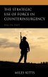 The Strategic Use of Force in... - Bild 1