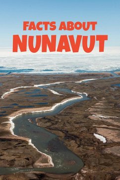 Facts about Nunavut - Arvaaq Press