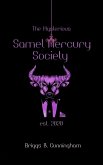 The Mysterious Samel Mercury Society