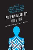 Postphenomenology and Media