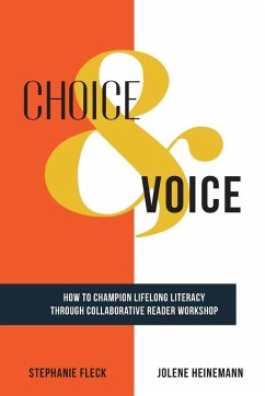 Choice & Voice - Fleck, Stephanie; Heinemann, Jolene