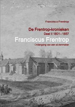 Franciscus Frentrop - Ondergang van een Slotenmaker - Frentrop, Francesco