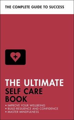 The Ultimate Self Care Book - Seeger, Clara; Evans-Howe, Stephen; Forsyth, Patrick