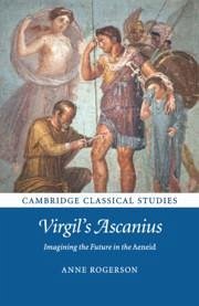Virgil's Ascanius - Rogerson, Anne