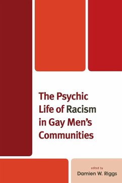 The Psychic Life of Racism in Gay Men's Communities