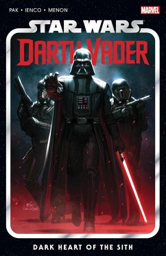 Star Wars: Darth Vader by Greg Pak Vol. 1 - Dark Heart of the Sith - Pak, Greg