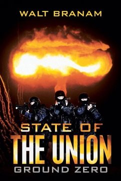 State of the Union: Ground Zero - Walt Branam